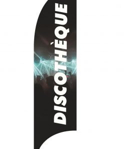Drapeau - beach-flag - bannière - voile publicitaire - oriflamme Discothèque